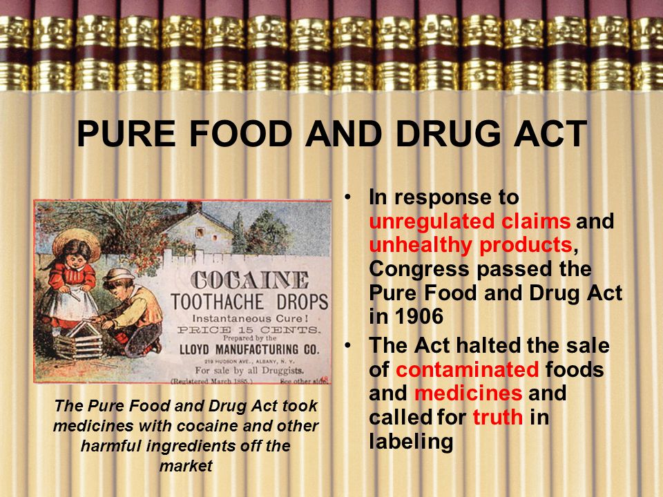 Pure Food & Drug Act PowerPoint Presentation, PPT - DocSlides